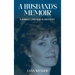 A Husband's Memoir: A Journey through Alzheimer's