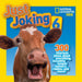 National Geographic Kids Just Joking 6: 300 Hilarious Jokes about Everything, Including Tongue Twisters, Riddles, and More!