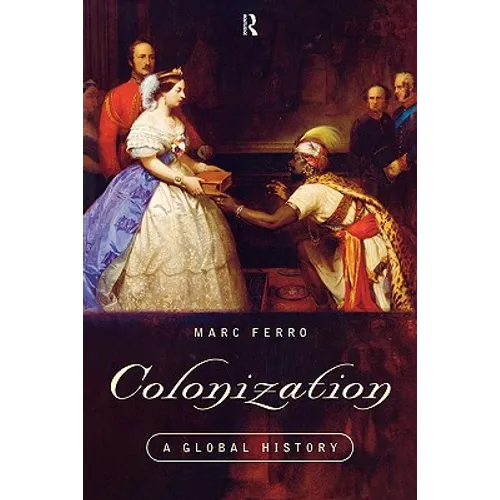 Colonization: A Global History