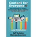 Content For Everyone: A Practical Guide for Creative Entrepreneurs to Produce Accessible and Usable Web Content