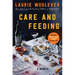 Care and Feeding: A Memoir