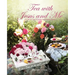 Tea with Jesus and Me: Stories of God's Faithfulness
