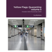 Yellow Flags: Quarantine volume 5: October 2020-November 2020