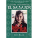 Culture and Customs of El Salvador