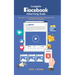 Complete Facebook Advertising Guide: Learn how to use Facebook ads to get leads, make sales and up your digital marketing game