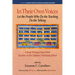 In Their Own Voices: Let the People Who Do the Teaching Do the Talking