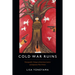 Cold War Ruins: Transpacific Critique of American Justice and Japanese War Crimes