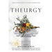 Theurgy: Seven Approaches to Divine Connection