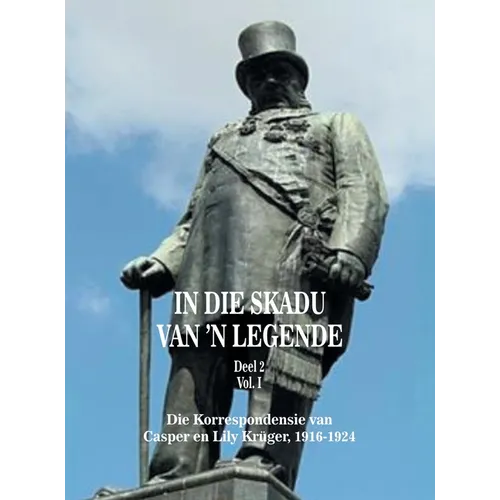 In Die Skadu Van 'n Legende: Deel 2 Volume I