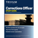 Corrections Officer Study Guide: Test Prep with Practice Questions for Correctional Exams