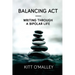 Balancing Act - Writing Through a Bipolar Life