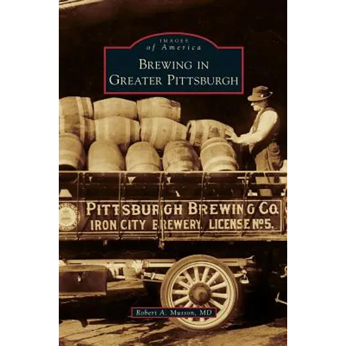 Brewing in Greater Pittsburgh