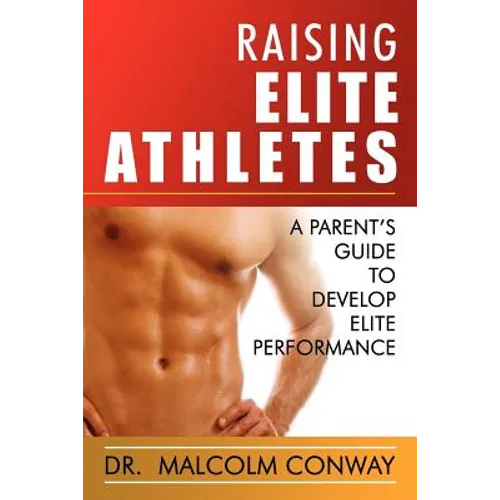 Raising Elite Athletes