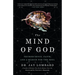 The Mind of God: Neuroscience, Faith, and a Search for the Soul