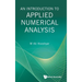 An Introduction to Applied Numerical Analysis