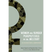Women and Gender Perspectives in the Military: An International Comparison