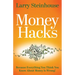 Money Hacks: Because everything you think you know about money is wrong