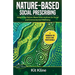 Nature-Based Social Prescribing: Integrating Nature-Based Interventions for Social and Environmental Wellbeing