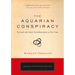 The Aquarian Conspiracy: Personal and Social Transformation in Our Time
