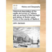 Historical Description of the Castle and Priory of Tutbury, with an Account of the Borough and Abbey of Burton Upon Trent, in the County of Stafford.