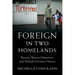 Foreign in Two Homelands