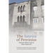 The 'Satyrica' of Petronius: Petronii Arbitri 'Satyrica' Quae Supersunt