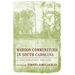 Maroon Communities in South Carolina: A Documentary Record