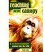 Reaching for the Canopy: A Zoo-Born Orangutan's Journey Into the Wild