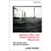 Industry, War and Stalin's Battle for Resources: The Arctic and the Environment