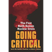 Going Critical: The First North Korean Nuclear Crisis