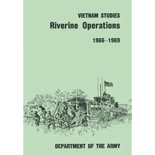 Riverine Operations, 1966-1969