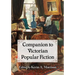 Companion to Victorian Popular Fiction