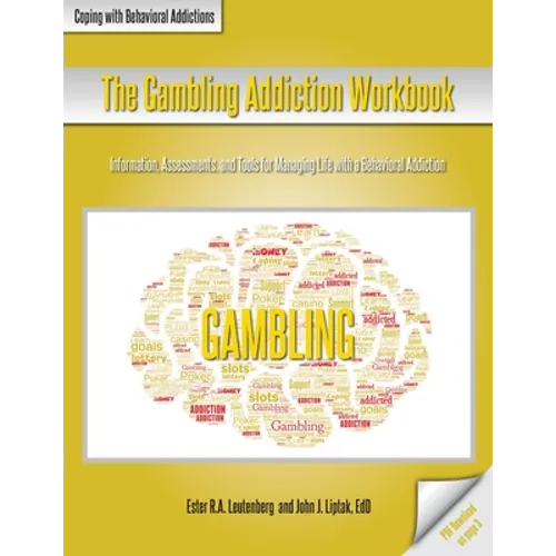 The Gambling Addiction Workbook