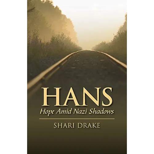 Hans: Hope Amid Nazi Shadows