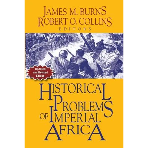 Historical Problems of Imperial Africa