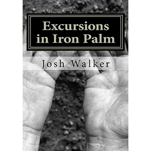 Excursions in Iron Palm