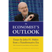 An Economist's Outlook: Essays by John H. Makin from a Transformative Era