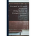 Chemical Rubber Company Handbook of Chemistry and Physics