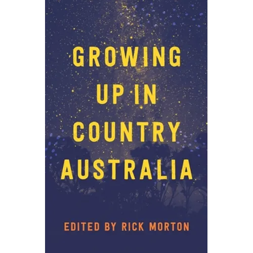 Growing Up in Country Australia