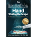 The Invisible Hand Wielding the Scalpel