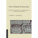 Old Norse Folklore: Tradition, Innovation, and Performance in Medieval Scandinavia