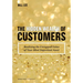 The Hidden Wealth of Customers: Realizing the Untapped Value of Your Most Important Asset