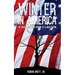 Winter in America: The Social and Moral Decline of A Great Nation