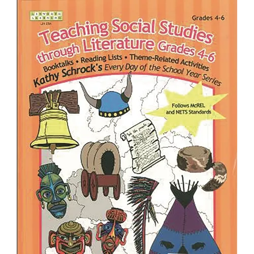 Teaching Social Studies Through Literature, Grades 4-6