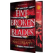 Five Broken Blades (Deluxe Limited Edition)