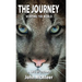 The Journey: Hunting the World, A Life of Dreams