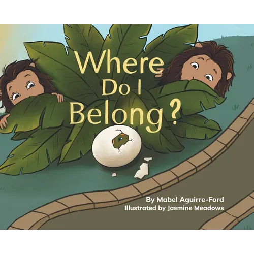 Where Do I Belong?