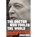 The Doctor Who Fooled the World: Science, Deception, and the War on Vaccines