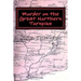 Murder on the Great Northern Turnpike