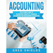 Accounting: The Ultimate Guide to Accounting Principles, Financial Accounting and Management Accounting